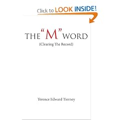 THE "M" WORD: (Clearing The Record)