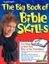 The Big Book of Bible Skills (The Big Book Series)