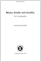 Media, Gender and Identity: An introduction