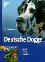 Deutsche Dogge: Auswahl, Haltung, Erziehung, Besch&auml;ftigung