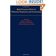 High Pressure Effects in Biophysics and Enzymology by John L. Markley, Dexter B. Northrop, and Catherine A. Royer
