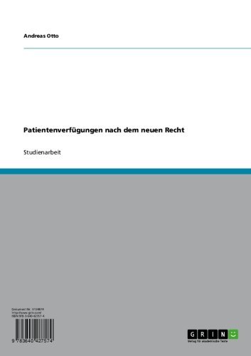 Patientenverfügungen nach dem neuen Recht (German Edition)
