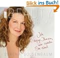 Beauty for you: "Ich zeige Ihnen, wie sch�n Sie sind."