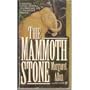 The Mammoth Stone (Signet)