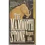 The Mammoth Stone (Signet)