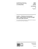 ISO 3376:2002, Leather - Physical and mechanical tests - Determination of tensile strength and percentage extension