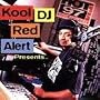 Kool DJ Red Alert Presents...