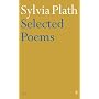 Sylvia Plath - Selected Poems (Faber Poetry)