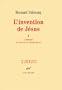 L'invention de Jesus (L'Infini) (French Edition)