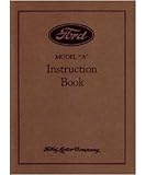 1930 FORD Model A Car Instruction Manual [eb6956R]