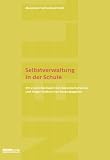 Selbstverwaltung in der Schule - Alexander S Neill