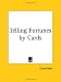 Book Telling Fortunes by Cards