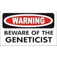 WARNING BEWARE OF THE GENETICIST Apron (Various Colors Available)