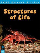 FOSS Science Stories - Structures of Life Grade 3-4