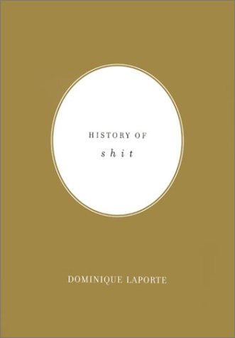 History of Shit (Documents Book)