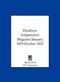 Dearborn Independent Magazine January 1927-October 1927