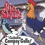 Cuidadito Compay Gallo