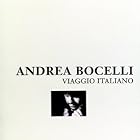 Viaggio Italiano Andrea Bocelli by Andrea Bocelli
