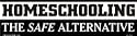 Homeschooling - The Safe Alternative bumper sticker
