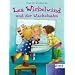 Lea Wirbelwind und der Wackelzahn