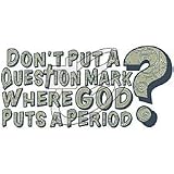 Don't Put A Question Mark~god Adult Long Sleeve T-Shirt