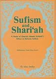 Sufism and Sharī'ah : a study of Shaykh Aḥmad Sirhindī's effort to reform Sufism
