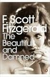 The Beautiful and Damned (Penguin Modern Classics)