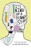 It's Kind of a Funny Story