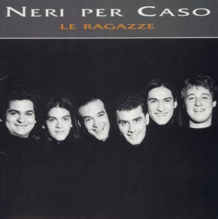 Neri Per Caso - best of neri per caso - Zortam Music