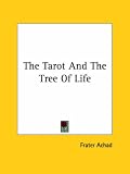 The Tarot and the Tree of Life