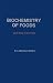 Biochemistry of Foods, Second Edition by N. Michael Eskin ISBN 0122423518