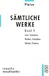 Platon. S�mtliche Werke Bd.2: Lysis, Symposion, Phaidon, Kleitophon, Politeia, Phaidros. �bers. v. Friedrich Schleiermacher.