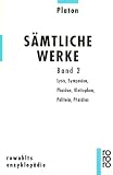 Platon. S�mtliche Werke Bd.2: Lysis, Symposion, Phaidon, Kleitophon, Politeia, Phaidros. �bers. v. Friedrich Schleiermacher.