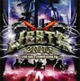 WEST��2005~LIVE DVD & COMPILATION CD~(DVD��)