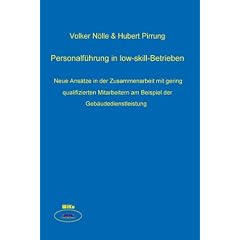 Personalf�hrung in low-skill-Betrieben