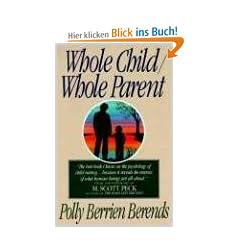 Whole Child, Whole Parent, 4/e