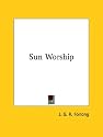 Sun Worship