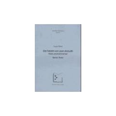 Die Fabeln von Jean Anouilh. Texte und Kommentar: 2 Bde.