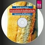 Franz&ouml;sisch kulinarisch Wort f&uuml;r Wort - Kauderwelsch - Audio-CD - Gabriele Kalmbach