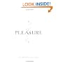 Pleasure: Poems