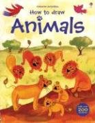 Cover image : How to Draw Animals (Usborne Activities)