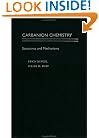 Carbanion Chemistry: Structures and Mechanisms