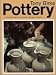 Books : Pottery: A Complete Guide to Techniques for the Beginner (Ceramics Handbooks)