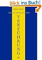 Die 24 Gesetze der Verf�hrung: Ein Joost-Elffers-Buch