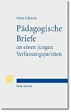 Produkt-Bild: P&auml;dagogische Briefe an einen jungen Verfassungsjuristen