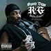 R G (Rhythm and Gangsta): The Masterpiece {w #1 SINGLE Drop It Like It s Hot! Ft. Pharrell)
