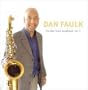 The Dan Faulk Songbook, Vol. 1