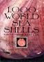 1,000 World Sea Shells: Rare to Common, With Values