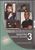 Digital Portrait Lighting - Level 3 - Tutorial DVD with Christopher Grey