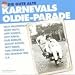 Die gute alte Karnevals Oldie-Parade